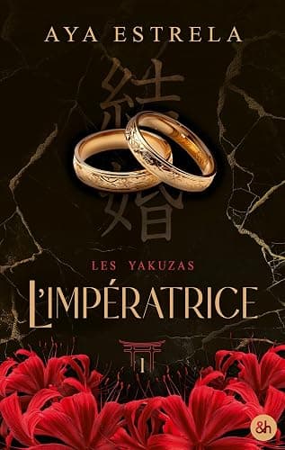 L'impératrice - Les Yakuzas T1: Par l'autrice phénomène de The Southgirl. Une dark romance dans l'univers des Yakuzas. - Image 1