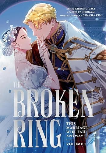The Broken Ring, Volume 1: This Marriage Will Fail Anyway - Image 1