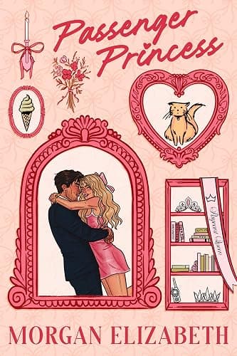 Passenger Princess: A Grumpy Sunshine Bodyguard Pageant Queen Romance - Image 1