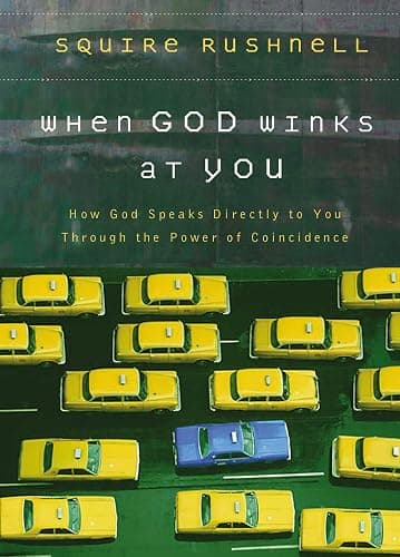 When God Winks at You: How God Speaks Directly to You Through the Power of Coincidence - Image 1