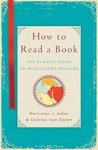 How to Read a Book: The Classic Guide to Intelligent Reading - Image 1