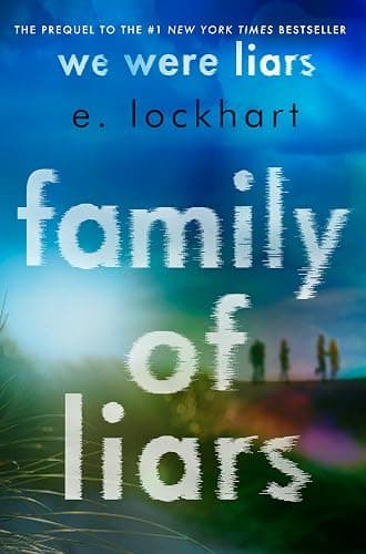 Family of Liars: The Prequel to We Were Liars - Image 1