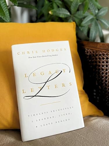 Legacy Letters: Timeless Principles I Learned, Lived, and Leave Behind thumbnail 4
