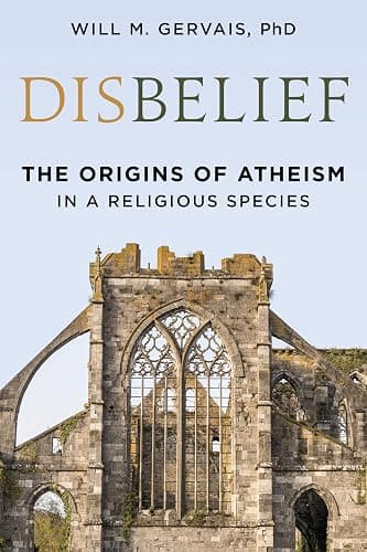 Disbelief: The Origins of Atheism in a Religious Species - Image 1