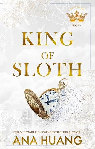 King of Sloth: addictive billionaire romance from the bestselling author of the Twisted series (Kings of Sin) - Image 1