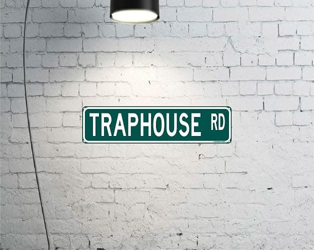 Traphouse Rd Funny Street Sign 16" x 4" Rude Sarcastic Humor Dorm Home Man Cave Decor (TraphouseStreet) thumbnail 4