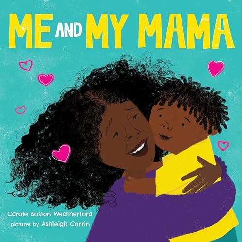 Me and My Mama: Celebrate Black Joy and Family Love - Image 1