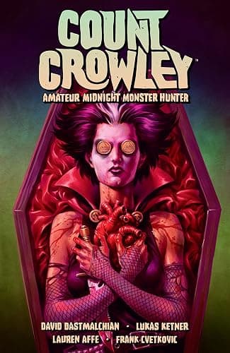 Count Crowley Volume 2: Amateur Midnight Monster Hunter - Image 1