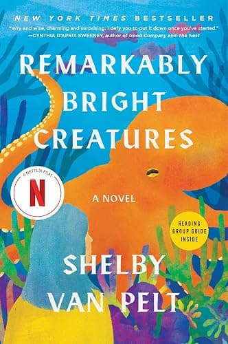 Remarkably Bright Creatures: A Novel - Image 1