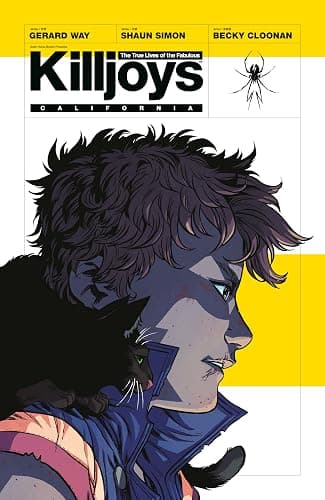 The True Lives of the Fabulous Killjoys: California - Image 1