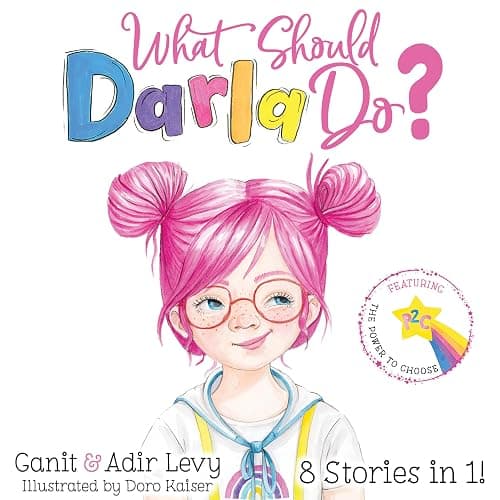 What Should Darla Do? Featuring the Power to Choose (The Power to Choose Series) - Image 1