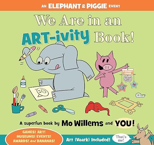 We Are in an ARTivity Book! (An Elephant and Piggie Book) - Image 1