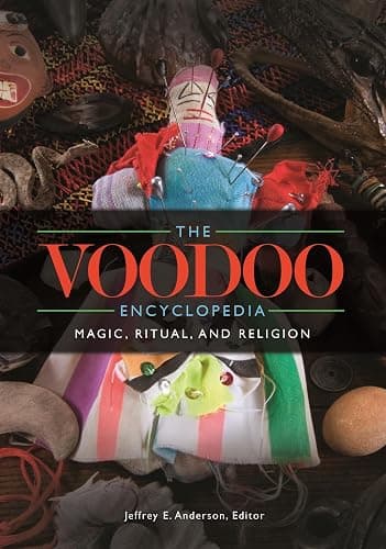 The Voodoo Encyclopedia: Magic, Ritual, and Religion - Image 1