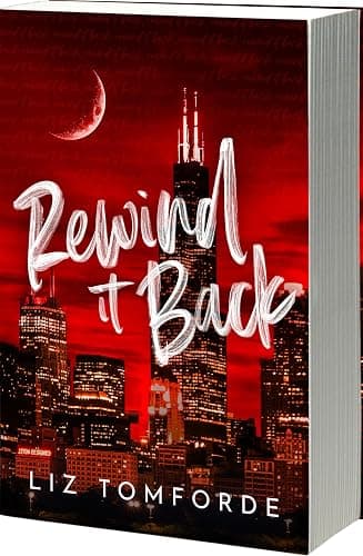 Rewind it Back (Author Edition) (Windy City, 5) - Image 1