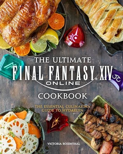 The Ultimate Final Fantasy XIV Cookbook: The Essential Culinarian Guide to Hydaelyn - Image 1