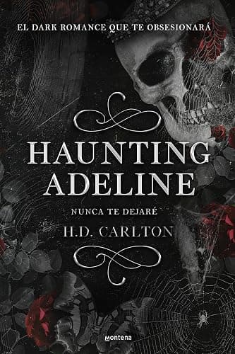 Haunting Adeline (Nunca te dejaré) (CAT AND MOUSE DUET) (Spanish Edition) - Image 1