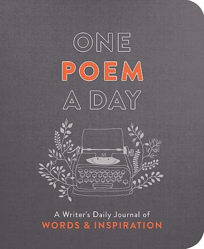 One Poem a Day: A Writer's Daily Journal of Words & Inspiration - Image 1