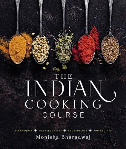 The Indian Cooking Course: Techniques - Masterclasses - Ingredients - 300 Recipes - Image 1