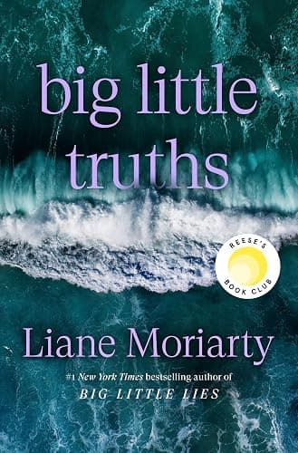 Big Little Truths: Reese's Book Club: A Novel: The Sequel to Big Little Lies - Image 1