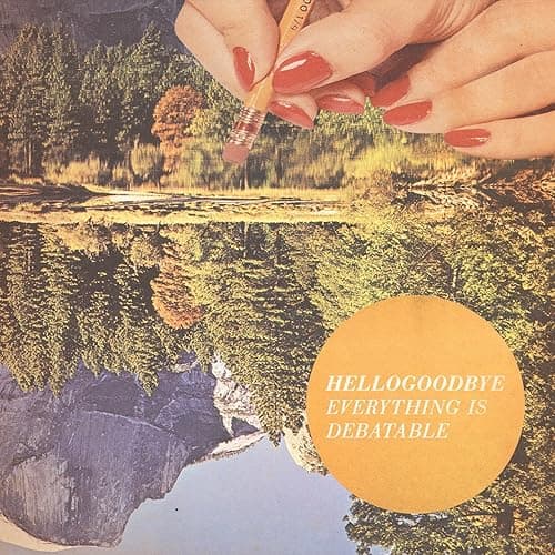 CD - Everything Is Debatable by Hellogoodbye - Image 1