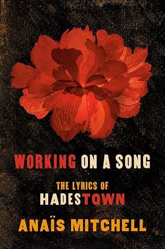 Working on a Song: The Lyrics of HADESTOWN - Image 1