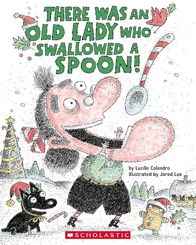There Was an Old Lady Who Swallowed a Spoon! - A Holiday Picture Book (There Was an Old Lady [Colandro]) - Image 1