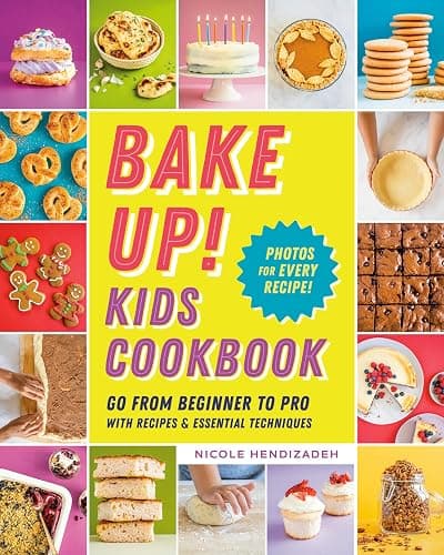 Bake Up! Kids Cookbook: Go from Beginner to Pro with Recipes and Essential Techniques - Image 1