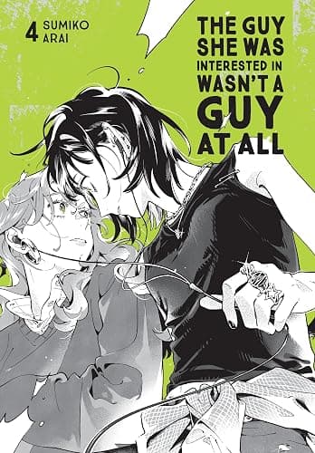 The Guy She Was Interested In Wasn't a Guy at All, Vol. 4 - Image 1