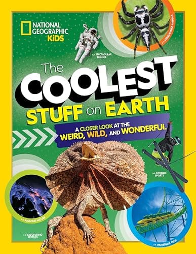 The Coolest Stuff on Earth: A Closer Look at the Weird, Wild, and Wonderful (National Geographic Kids) - Image 1