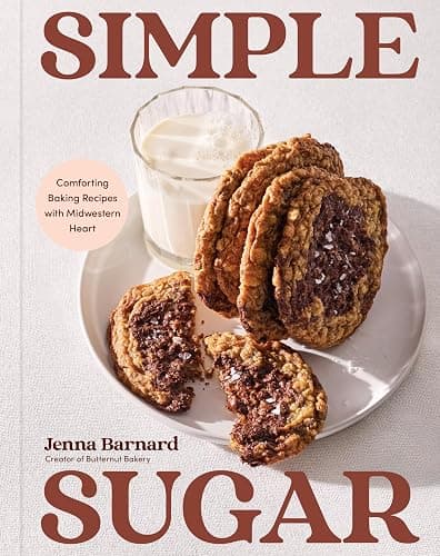 2. Simple Sugar: Comforting Baking Recipes with Midwestern Heart - Image 1