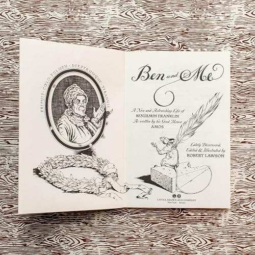 Ben and Me: An Astonishing Life of Benjamin Franklin by His Good Mouse Amos thumbnail 3