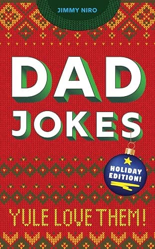 Dad Jokes Holiday Edition: (Funny Christmas Gag Gift or Stocking Stuffer for the Dad Who Has Everything) - Image 1