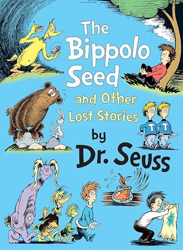 The Bippolo Seed and Other Lost Stories (Classic Seuss) - Image 1