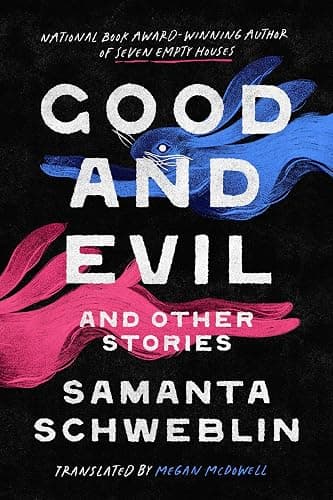 Good and Evil and Other Stories - Image 1