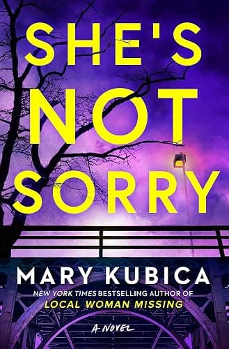 She's Not Sorry: A Psychological Thriller – An Instant NYT Bestseller of Gripping Domestic Suspense - Image 1