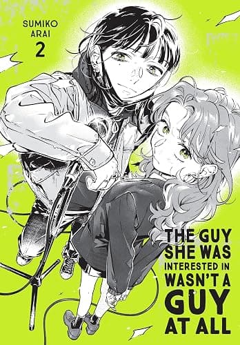 The Guy She Was Interested In Wasn't a Guy at All, Vol. 2 (Volume 2) - Image 1