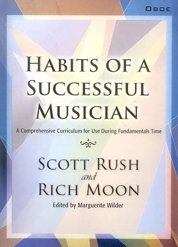 Habits of a Successful Musician: A Comprehensive Curriculum for Use During Fundamentals Time (OBOE) - Image 1
