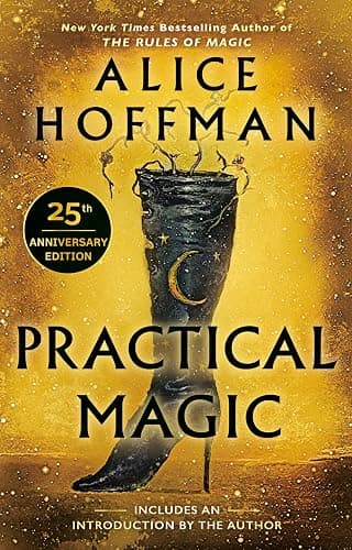 Practical Magic: 25th Anniversary Edition (The Practical Magic Series) - Image 1