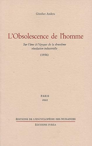 L'obsolescence de l'homme : Sur l'âme à l'époque de la deuxième révolution industrielle, 1956 - Image 1