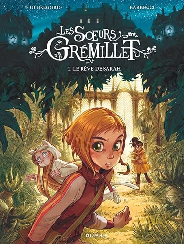 Les soeurs Grémillet - Tome 1 - Le rêve de Sarah - Image 1
