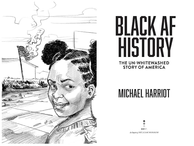 Black AF History: The Un-Whitewashed Story of America―The New York Times Bestselling Retelling of US History Through the Experiences of Black Americans thumbnail 2
