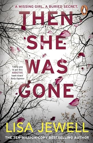 Then She Was Gone: The addictive psychological thriller from the Sunday Times bestselling author of The Family Upstairs - Image 1