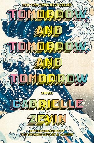 Tomorrow, and Tomorrow, and Tomorrow: A novel - Image 1