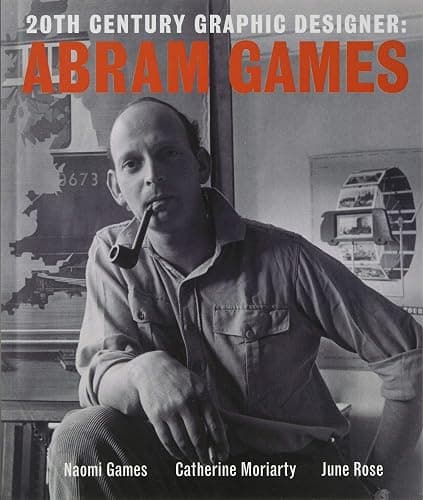 20th Century Graphic Designer: Abram Games - Image 1
