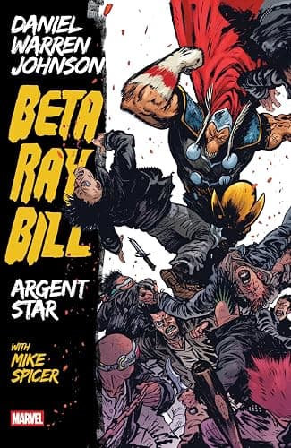 Beta Ray Bill By Daniel Warren Johnson: Argent Star Tpb [New Printing] - Image 1