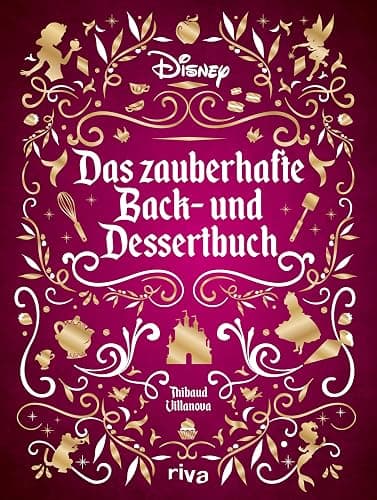 Disney: Das zauberhafte Back- und Dessertbuch: Die besten Rezepte zu den beliebtesten Filmen. Kuchen, Muffins, Kekse und süße Kreationen zu ... Schneewittchen, Rapunzel, Zoomania und Co. - Image 1