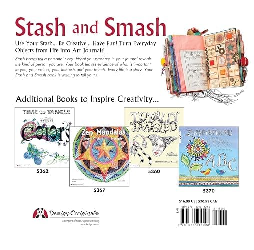 Stash and Smash: Art Journal Ideas (Design Originals) Over 120 Tips, Suggestions, Samples, & Instructions for Designing Your Own "Smash It In" Art Journals with Papers, Mementos, & Embellishments thumbnail 2