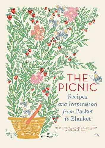 The Picnic: Recipes and Inspiration from Basket to Blanket - Image 1