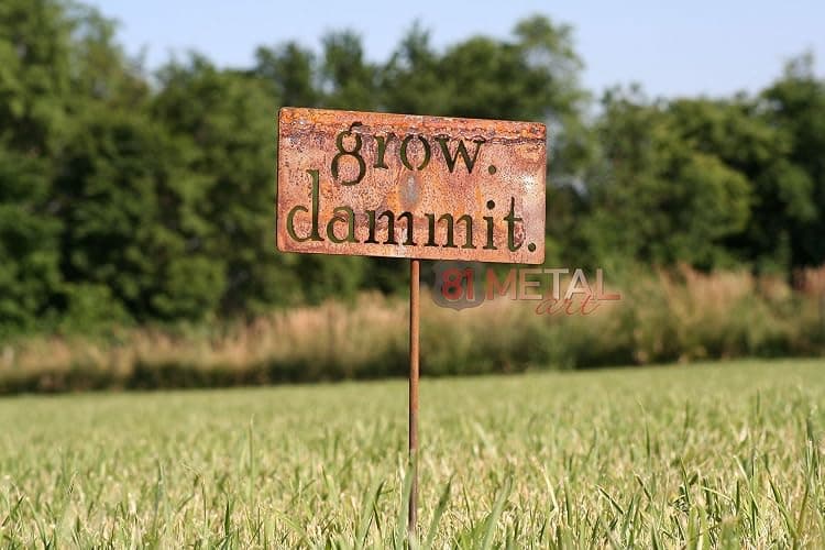 Grow. Dammit. Metal Garden Stake 20 to 28 Inches Tall (Small 20", Naturally Rusted) thumbnail 7