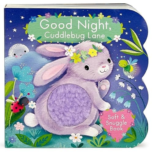 Touch and Feel: Good Night, Cuddlebug Lane: Baby & Toddler Sensory Board Book - Image 1